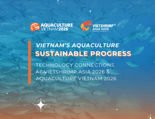 Vietnam’s Aquaculture: Sustainable Progress – Technology Connections at VietShrimp Asia 2026 & Aquaculture Vietnam 2026